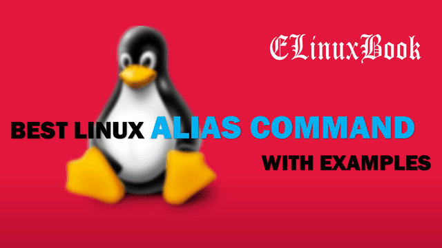 BEST LINUX ALIAS COMMAND WITH EXAMPLES