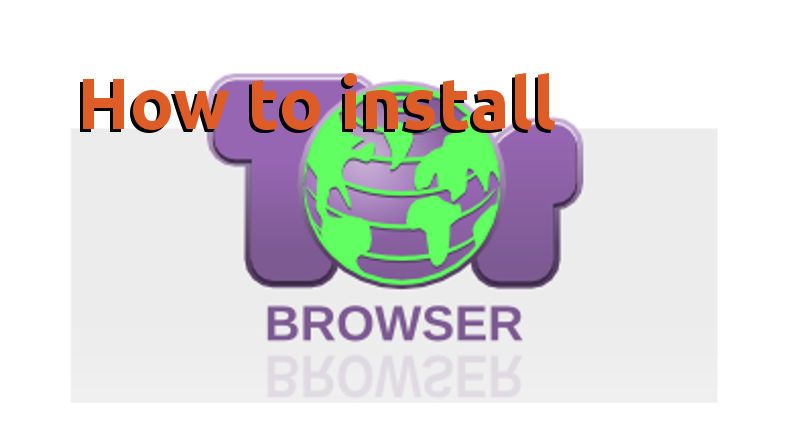 HOW TO INSTALL TOR BROWSER IN UBUNTU 16.04