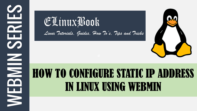 HOW TO CONFIGURE STATIC IP ADDRESS IN LINUX USING WEBMIN